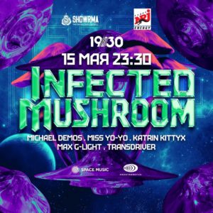 Infected Mushroom LIVE + DJ's 1930 Moscow 15.05.2021